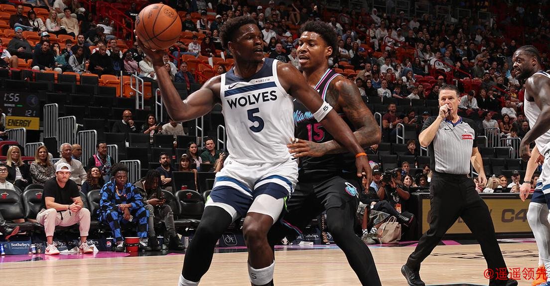 爱德华兹33分兰德尔23+10 森林狼终结热火四连胜